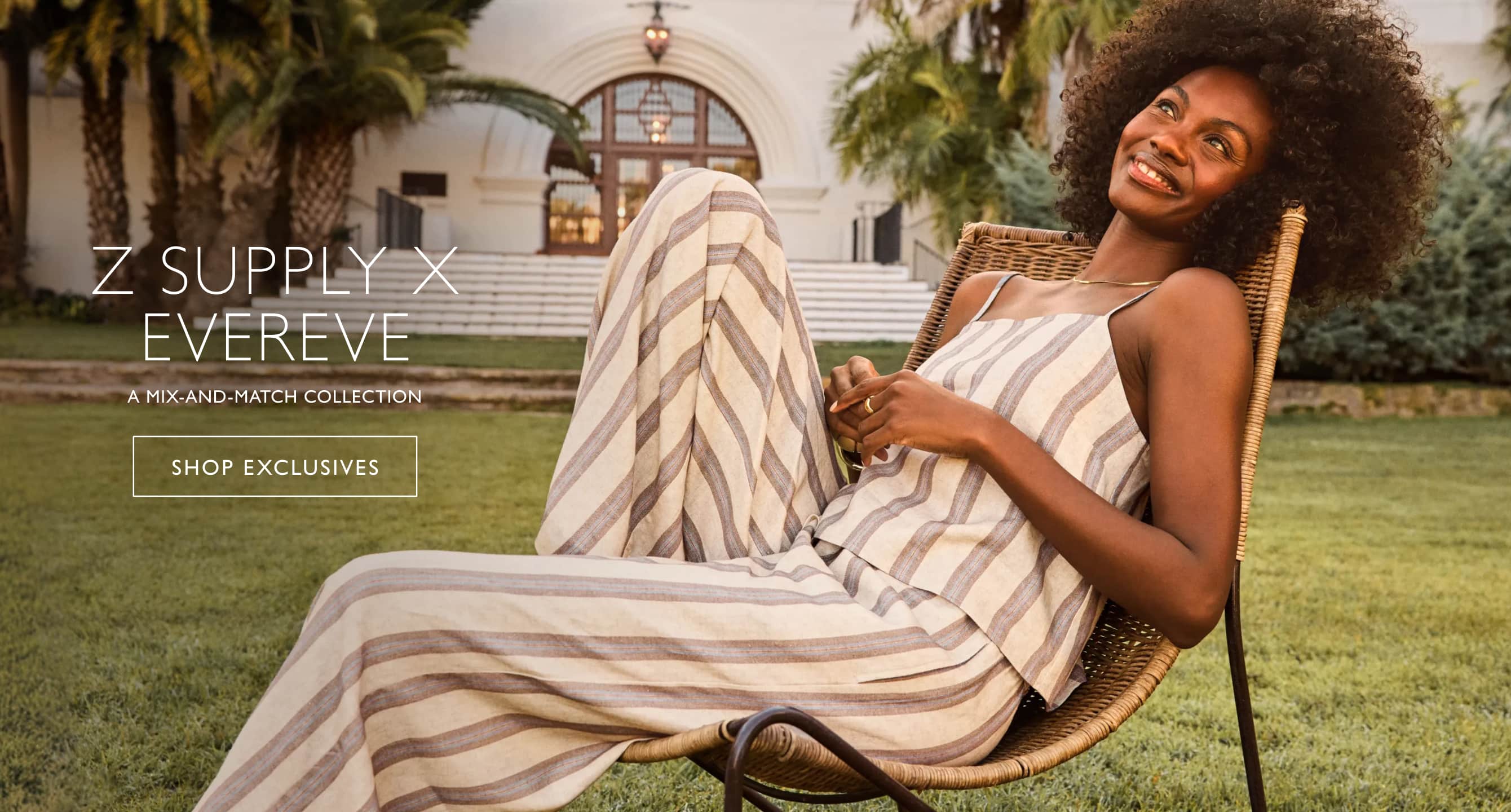 Z Supply x EVEREVE, A Mix-and-match collection, Shop Exclusives