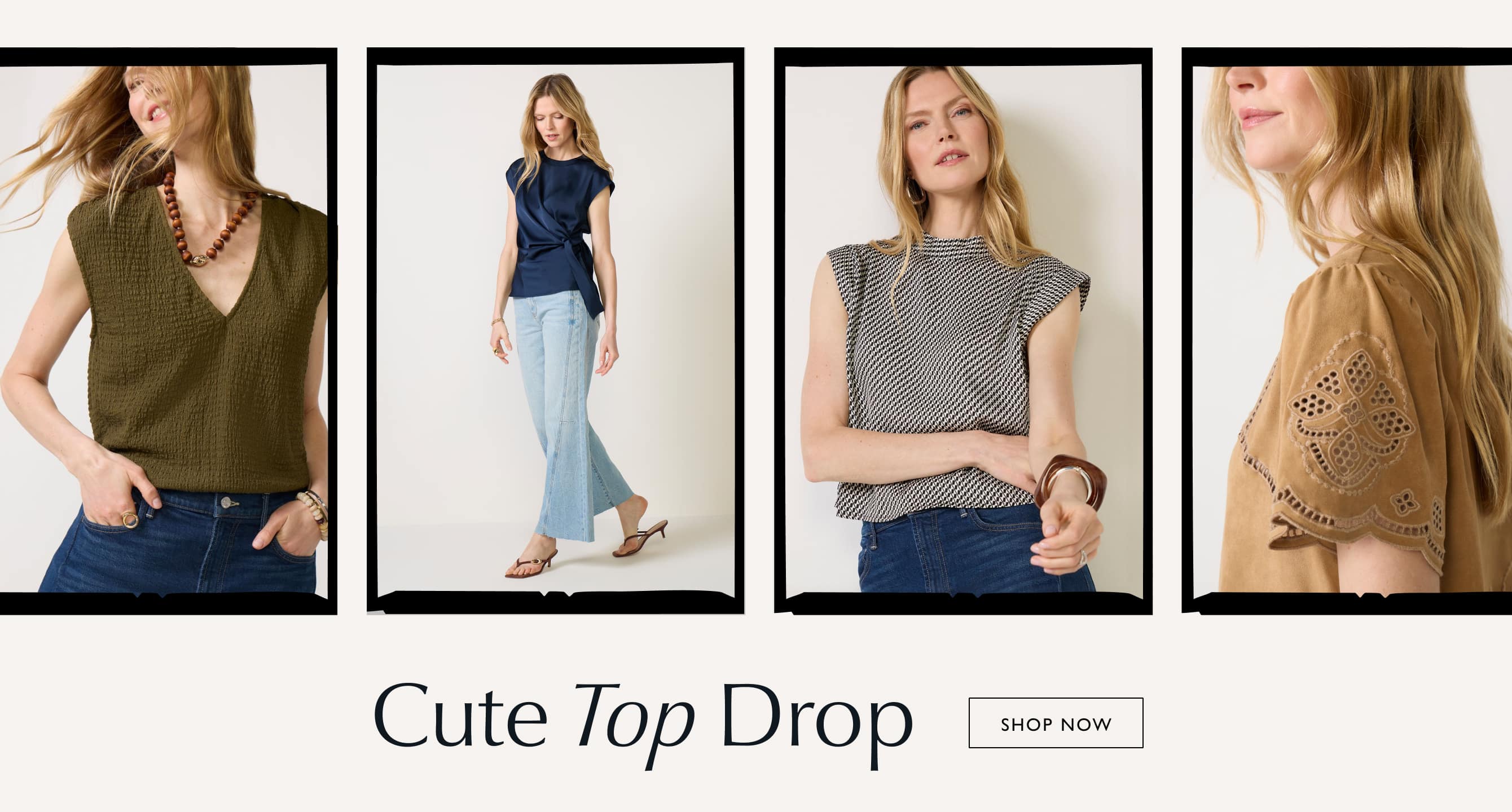 Four images of a woman wearing different tops with text 'Cute Top Drop' and 'Shop Now'.